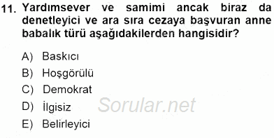 Okulöncesi Eğitime Giriş 2014 - 2015 Dönem Sonu Sınavı 11.Soru