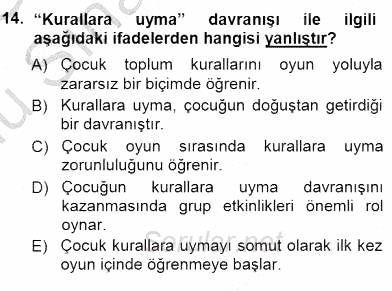 Okulöncesi Eğitime Giriş 2014 - 2015 Dönem Sonu Sınavı 14.Soru