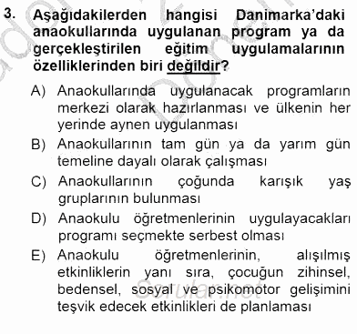 Okulöncesi Eğitime Giriş 2014 - 2015 Dönem Sonu Sınavı 3.Soru