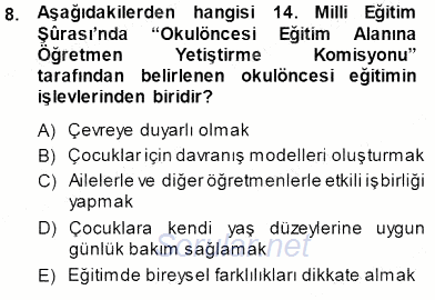 Okulöncesi Eğitime Giriş 2014 - 2015 Dönem Sonu Sınavı 8.Soru
