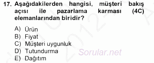 Lojistik Yönetimi 2012 - 2013 Ara Sınavı 17.Soru