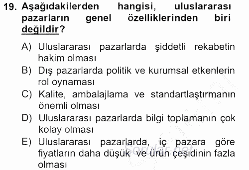 Lojistik Yönetimi 2012 - 2013 Ara Sınavı 19.Soru