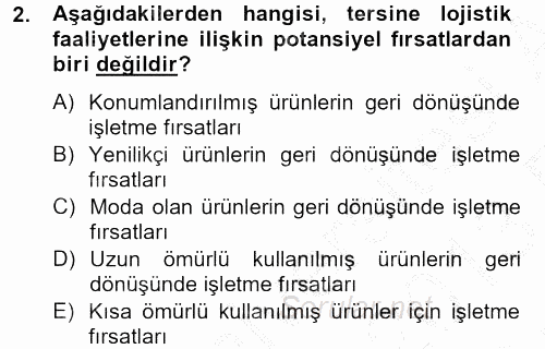 Lojistik Yönetimi 2012 - 2013 Ara Sınavı 2.Soru