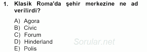 Kent Sosyolojisi 2012 - 2013 Ara Sınavı 1.Soru