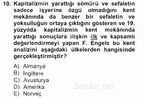 Kent Sosyolojisi 2012 - 2013 Ara Sınavı 10.Soru