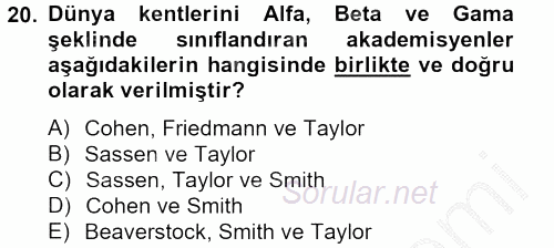 Kent Sosyolojisi 2012 - 2013 Ara Sınavı 20.Soru