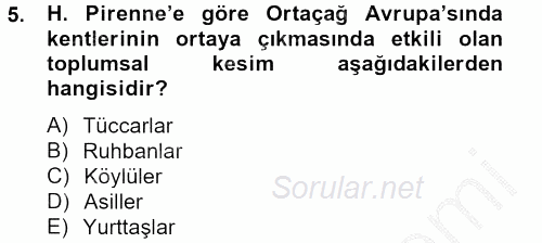 Kent Sosyolojisi 2012 - 2013 Ara Sınavı 5.Soru