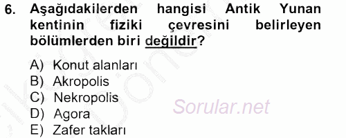 Kent Sosyolojisi 2012 - 2013 Ara Sınavı 6.Soru