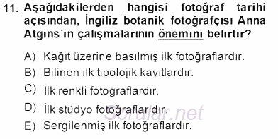 Fotoğraf Tarihi 2014 - 2015 Dönem Sonu Sınavı 11.Soru