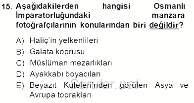 Fotoğraf Tarihi 2014 - 2015 Dönem Sonu Sınavı 15.Soru