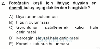 Fotoğraf Tarihi 2014 - 2015 Dönem Sonu Sınavı 2.Soru