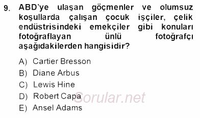 Fotoğraf Tarihi 2014 - 2015 Dönem Sonu Sınavı 9.Soru