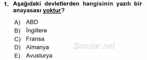 Anayasa Hukuku 2017 - 2018 Ara Sınavı 1.Soru