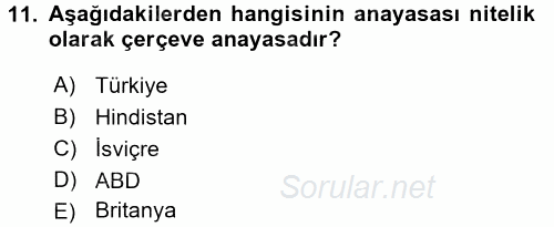 Anayasa Hukuku 2017 - 2018 Ara Sınavı 11.Soru