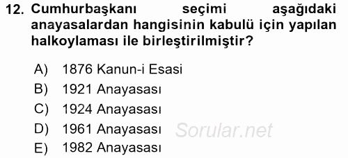 Anayasa Hukuku 2017 - 2018 Ara Sınavı 12.Soru