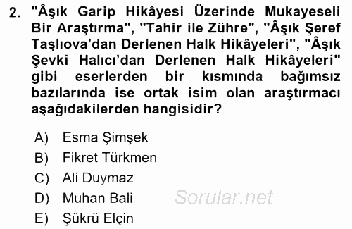 Halk Hikayeleri 2016 - 2017 Dönem Sonu Sınavı 2.Soru