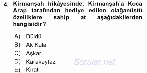 Halk Hikayeleri 2016 - 2017 Dönem Sonu Sınavı 4.Soru