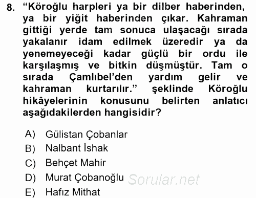 Halk Hikayeleri 2016 - 2017 Dönem Sonu Sınavı 8.Soru