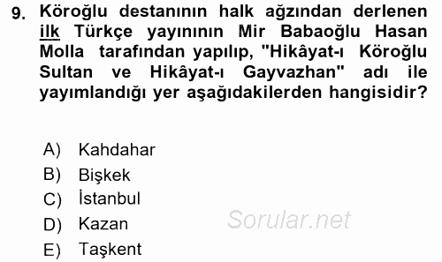 Halk Hikayeleri 2016 - 2017 Dönem Sonu Sınavı 9.Soru