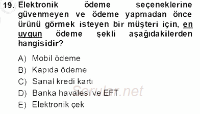 E-Perakendecilik 2013 - 2014 Tek Ders Sınavı 19.Soru