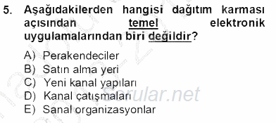 E-Perakendecilik 2013 - 2014 Tek Ders Sınavı 5.Soru