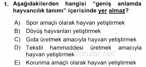 Hayvan Yetiştirme 2015 - 2016 Dönem Sonu Sınavı 1.Soru