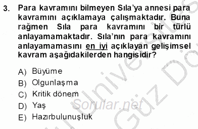 Erken Çocukluk Döneminde Gelişim 1 2013 - 2014 Ara Sınavı 3.Soru