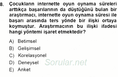 Erken Çocukluk Döneminde Gelişim 1 2013 - 2014 Ara Sınavı 8.Soru