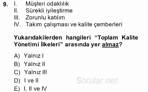 Yönetim Bilimi 2 2014 - 2015 Ara Sınavı 9.Soru