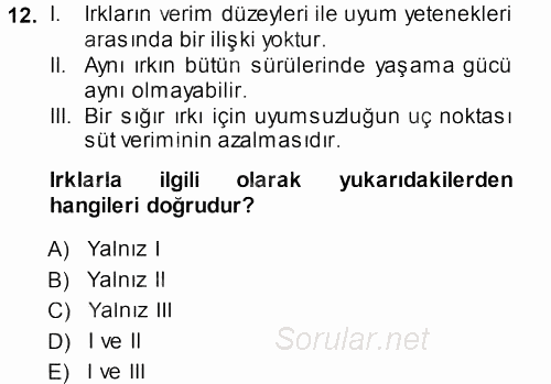 Hayvan Yetiştirme 2013 - 2014 Ara Sınavı 12.Soru