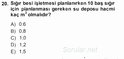 Hayvan Yetiştirme 2013 - 2014 Ara Sınavı 20.Soru