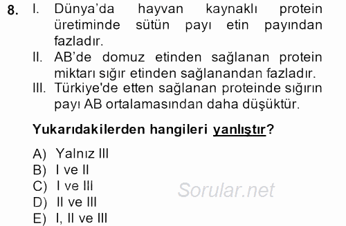 Hayvan Yetiştirme 2013 - 2014 Ara Sınavı 8.Soru