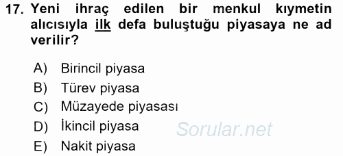 Bankalarda Kredi Yönetimi 2017 - 2018 Dönem Sonu Sınavı 17.Soru