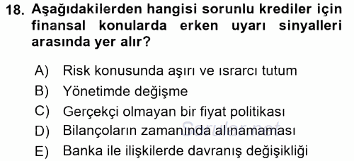 Bankalarda Kredi Yönetimi 2017 - 2018 Dönem Sonu Sınavı 18.Soru