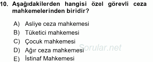 Yargı Örgütü Ve Tebligat Hukuku 2015 - 2016 Ara Sınavı 10.Soru