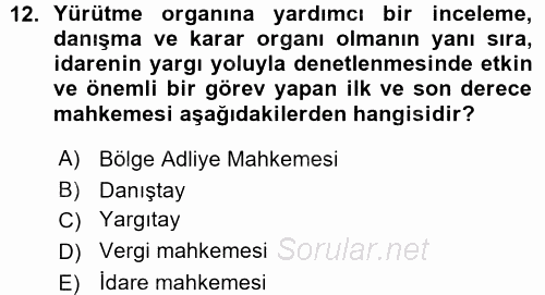 Yargı Örgütü Ve Tebligat Hukuku 2015 - 2016 Ara Sınavı 12.Soru
