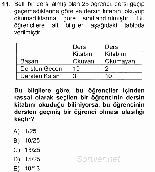 İstatistik 1 2012 - 2013 Dönem Sonu Sınavı 11.Soru