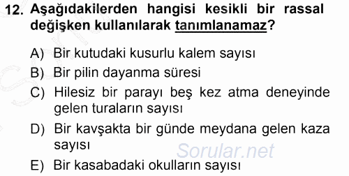 İstatistik 1 2012 - 2013 Dönem Sonu Sınavı 12.Soru