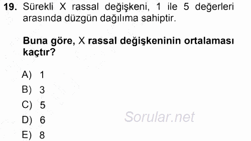 İstatistik 1 2012 - 2013 Dönem Sonu Sınavı 19.Soru