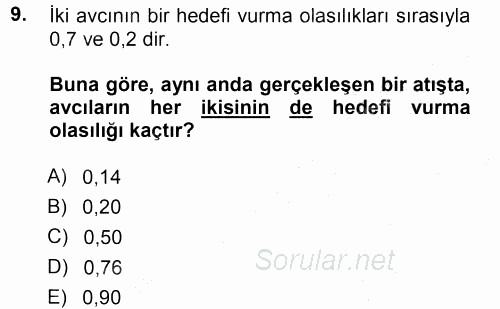 İstatistik 1 2012 - 2013 Dönem Sonu Sınavı 9.Soru