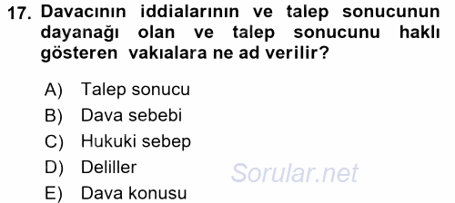 Medeni Usul Hukuku 2016 - 2017 Ara Sınavı 17.Soru