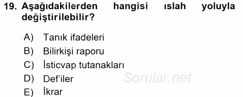Medeni Usul Hukuku 2016 - 2017 Ara Sınavı 19.Soru