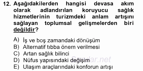 Termal ve Spa Hizmetleri 2012 - 2013 Ara Sınavı 12.Soru
