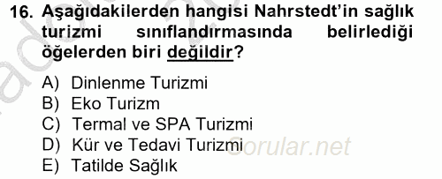Termal ve Spa Hizmetleri 2012 - 2013 Ara Sınavı 16.Soru