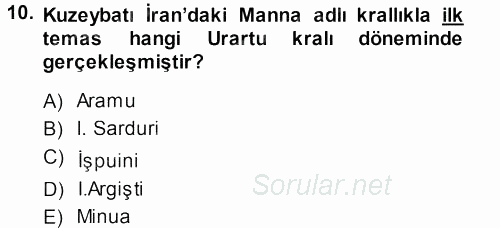 Eski Anadolu Tarihi 2013 - 2014 Dönem Sonu Sınavı 10.Soru