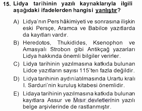 Eski Anadolu Tarihi 2013 - 2014 Dönem Sonu Sınavı 15.Soru