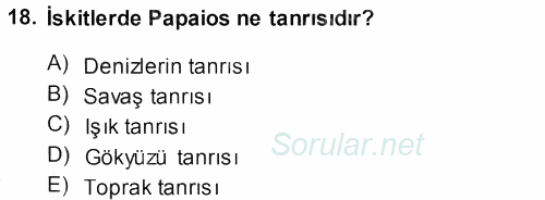 Eski Anadolu Tarihi 2013 - 2014 Dönem Sonu Sınavı 18.Soru