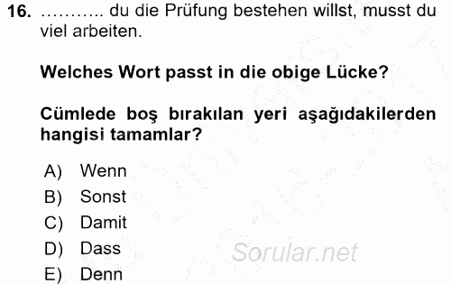 Almanca 2 2016 - 2017 Ara Sınavı 16.Soru