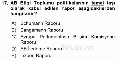 Yeni Teknolojiler ve Çalışma Hayatı 2017 - 2018 Dönem Sonu Sınavı 17.Soru
