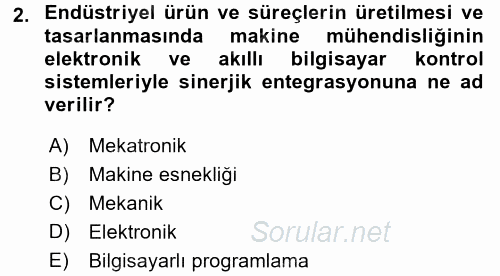 Yeni Teknolojiler ve Çalışma Hayatı 2017 - 2018 Dönem Sonu Sınavı 2.Soru